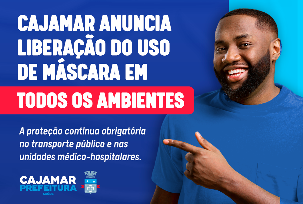 Cajamar anuncia a liberação do uso de máscaras